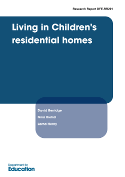 Living in Children's residential homes David Berridge Nina Biehal
