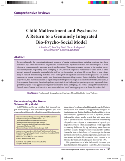Child Maltreatment and Psychosis: A Return to a Genuinely Integrated Bio-Psycho-Social Model
