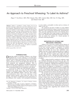 An Approach to Preschool Wheezing: To Label As Asthma? R