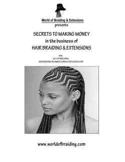 SECRETS TO MAKING MONEY in the business of HAIR BRAIDING &amp; EXTENSIONS