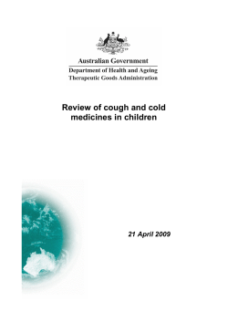 Review of cough and cold medicines in children 21 April 2009