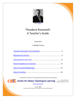      Theodore Roosevelt:  A Teacher’s Guide 