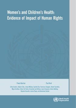 Women’s and Children’s Health: Evidence of Impact of Human Rights Paul Hunt