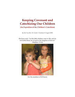 Keeping Covenant and Catechizing Our Children (An Exposition of the Children’s Catechism)