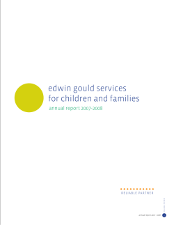 edwin gould services for children and families annual report 2007-2008 RELIABLE PARTNER