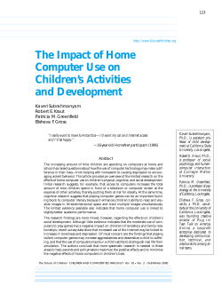 The Impact of Home Computer Use on Children’s Activities and Development