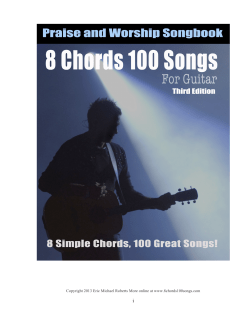 i Copyright 2013 Eric Michael Roberts More online at www.8chords100songs.com