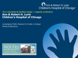 Ann &amp; Robert H. Lurie Children’s Hospital of Chicago Family Experience