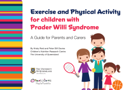 Exercise and Physical Activity for children with Prader Willi Syndrome