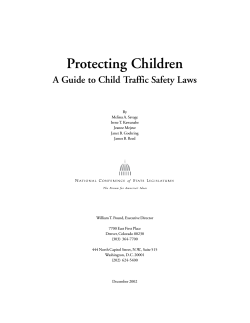 Protecting Children A Guide to Child Traffic Safety Laws i