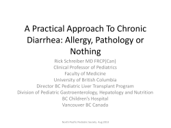 A Practical Approach To Chronic Diarrhea: Allergy, Pathology or Nothing