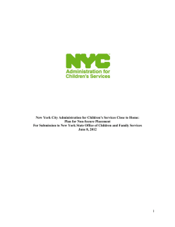 New York City Administration for Children&rsquo;s Services Close to Home: