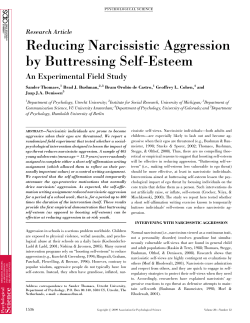 Reducing Narcissistic Aggression by Buttressing Self-Esteem An Experimental Field Study Research Article