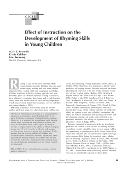 R Effect of Instruction on the Development of Rhyming Skills in Young Children