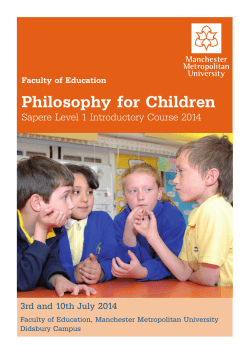 Philosophy for Children Sapere Level 1 Introductory Course 2014
