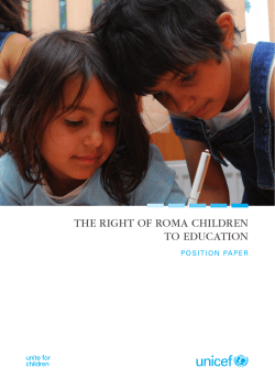 The RighT of Roma ChildRen To eduCaTion