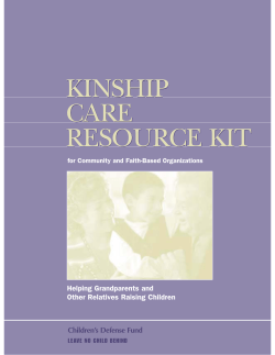 KINSHIP CARE RESOURCE KIT Children’s Defense Fund