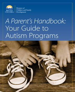 A Parent’s Handbook: Your Guide to Autism Programs September 2013