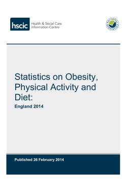 Statistics on Obesity, Physical Activity and Diet: