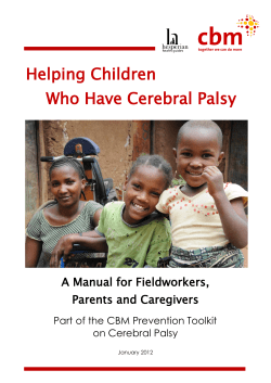 Helping Children Who Have Cerebral Palsy A Manual for Fieldworkers, Parents and Caregivers