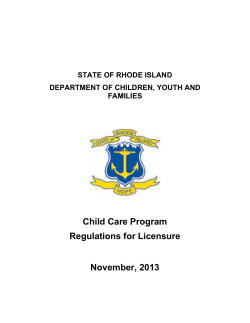 Child Care Program Regulations for Licensure November, 2013
