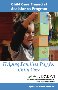 Helping Families Pay for Child Care Child Care Financial Assistance Program