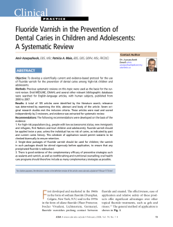Clinical Fluoride Varnish in the Prevention of A Systematic Review