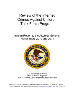Review of the Internet Crimes Against Children Task Force Program