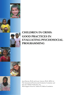 CHILDREN IN CRISIS: GOOD PRACTICES IN EVALUATING PSYCHOSOCIAL PROGRAMMING