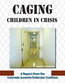 Caging  CHILDREN IN CRISIS A Report from the