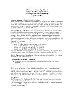 Bedminster Township School Parent Teacher Organization Meeting Minutes (unapproved) April 8, 2014