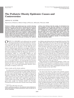 The Pediatric Obesity Epidemic: Causes and Controversies ARNOLD H. SLYPER