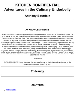 KITCHEN CONFIDENTIAL Adventures in the Culinary Underbelly Anthony Bourdain ACKNOWLEDGMENTS