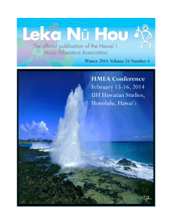 HMEA Conference February 15-16, 2014 UH Hawaiian Studies, Honolulu, Hawai’i