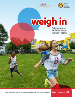 weigh in Talking to your children about weight + health