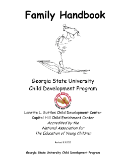 Family Handbook Georgia State University Child Development Program Accredited by the