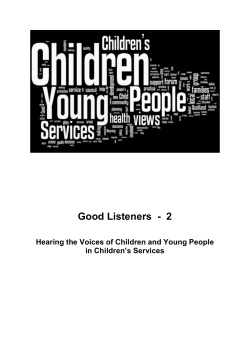 Good Listeners  -  2 in Children’s Services