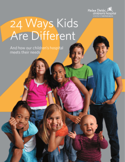 24 Ways Kids Are Different And how our children’s hospital meets their needs