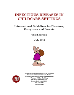 INFECTIOUS DISEASES IN CHILDCARE SETTINGS Informational Guidelines for Directors,