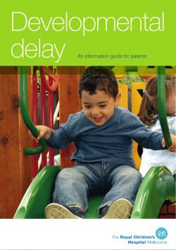 Developmental delay An information guide for parents