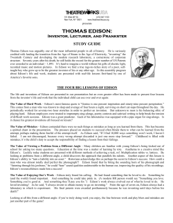 THOMAS EDISON: Inventor, Lecturer, and Prankster STUDY GUIDE