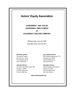 Actors’ Equity Association  AGREEMENT  AND  RULES GOVERNING  EMPLOYMENT