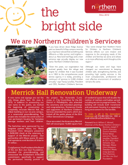 the bright side We are Northern Children’s Services FALL 2012