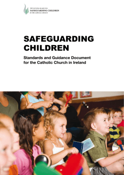 SAFEGUARDING CHILDREN Standards and Guidance Document for the Catholic Church in Ireland