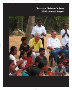 Christian Children’s Fund 2005 Annual Report 22182_CCF_AnnualReport 9/16/05
