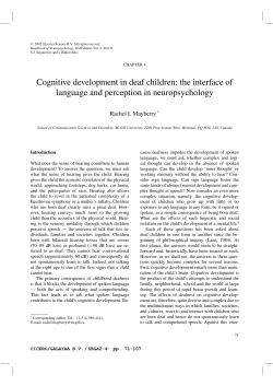 Cognitive development in deaf children: the interface of Rachel I. Mayberry
