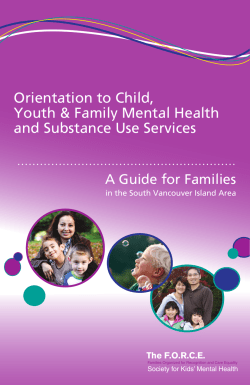 Orientation to Child, Youth &amp; Family Mental Health and Substance Use Services