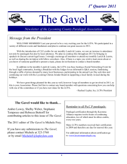 The Gavel 1 Quarter 2011 Message from the President