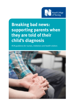 eaking bad news: supporting par they are told of their child’s diagnosis