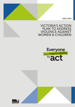 VICTORIA’S ACTION PLAN TO ADDRESS VIOLENCE AGAINST WOMEN &amp; CHILDREN